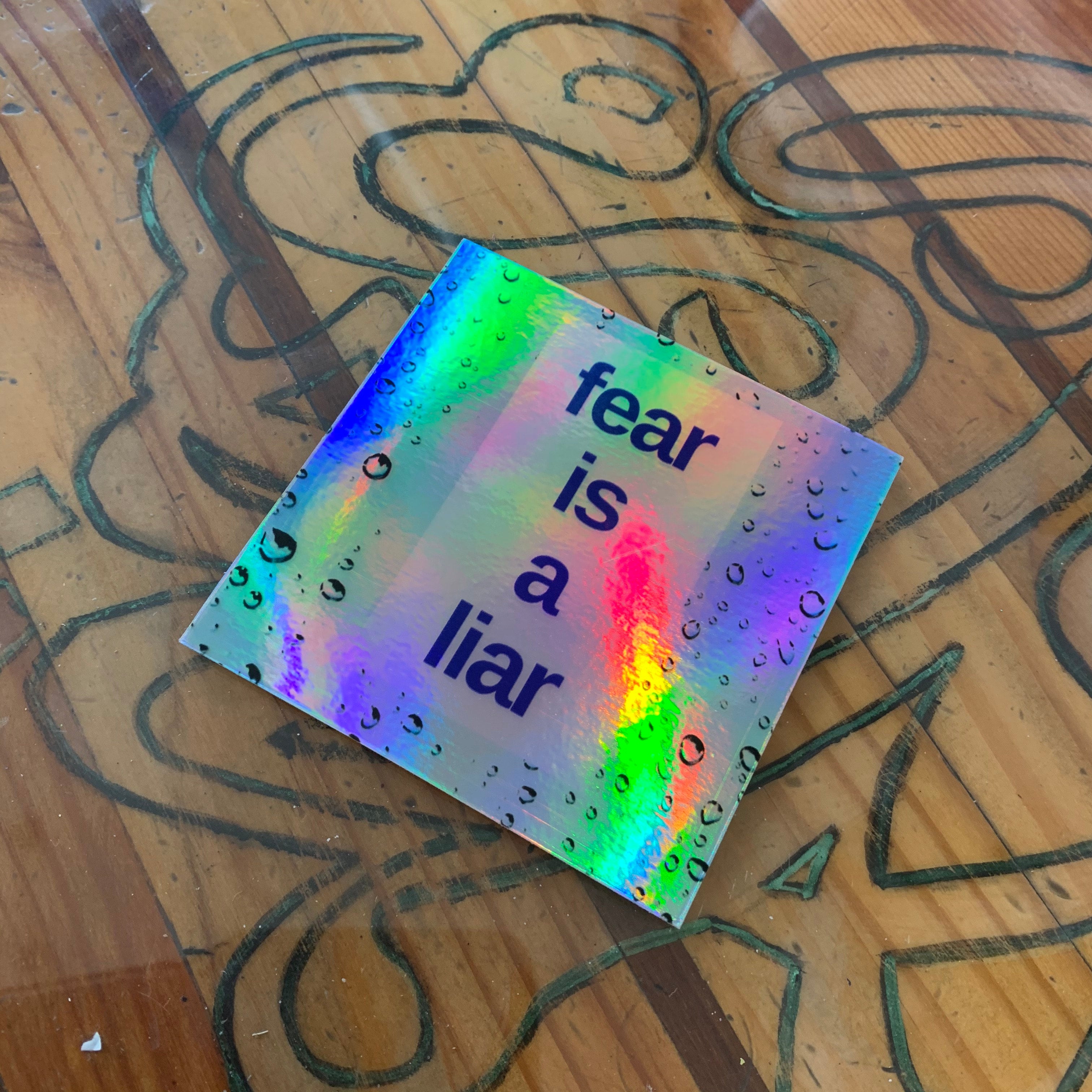 Fear Is a liar Holographic Sticker