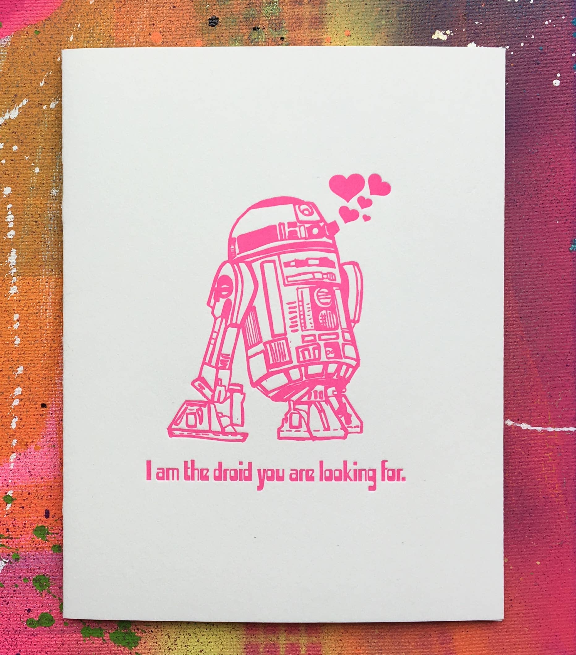 I Am the Droid Card