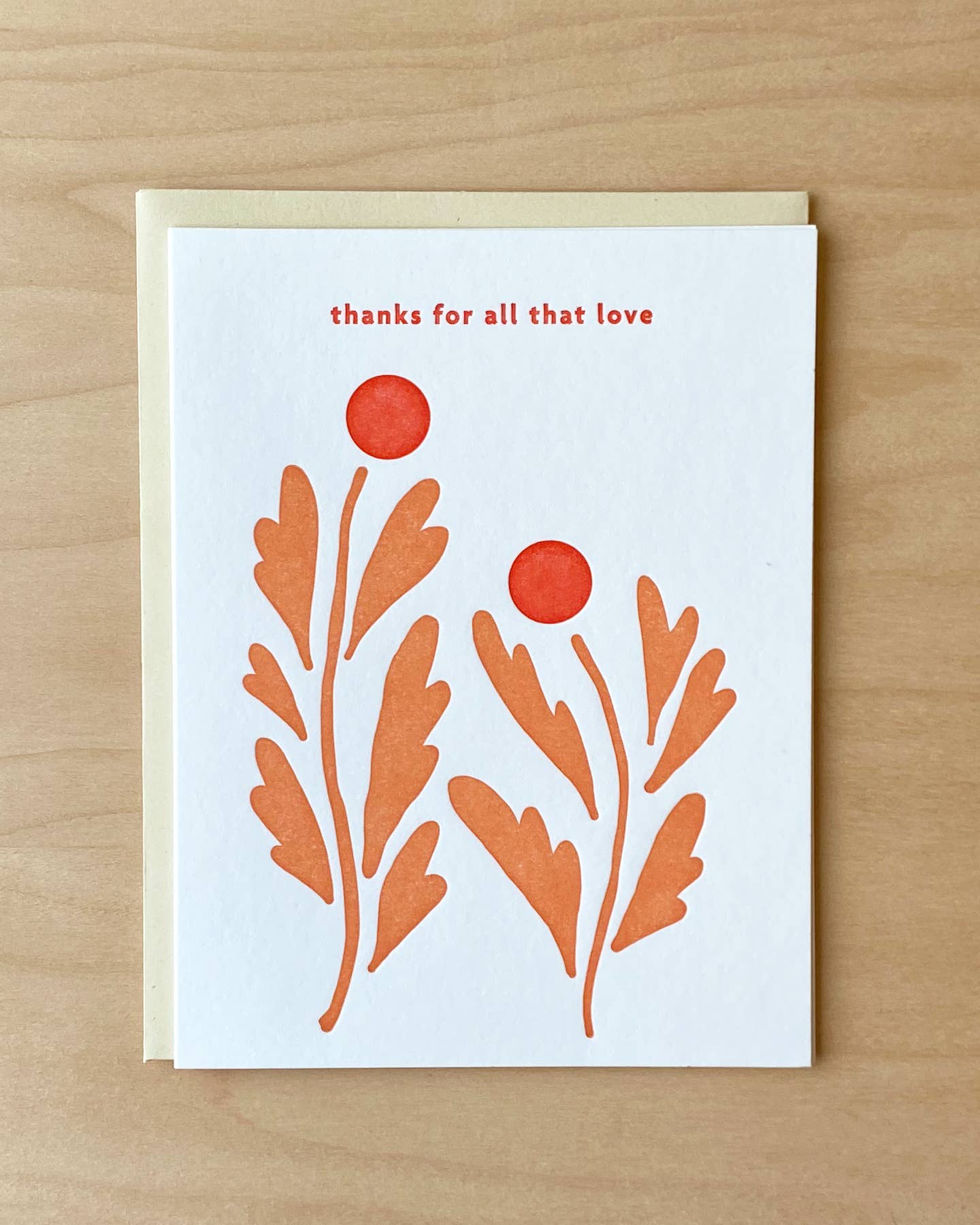 Thanks for all That Love Card