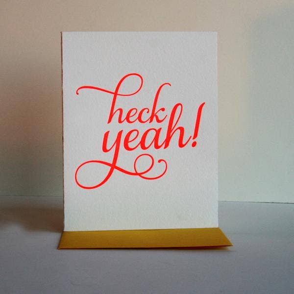 Heck Yeah Card