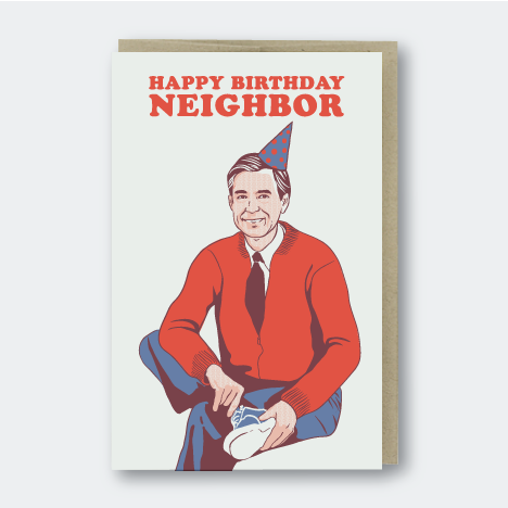 Pike Street Press - Happy Birthday Neighbor Card