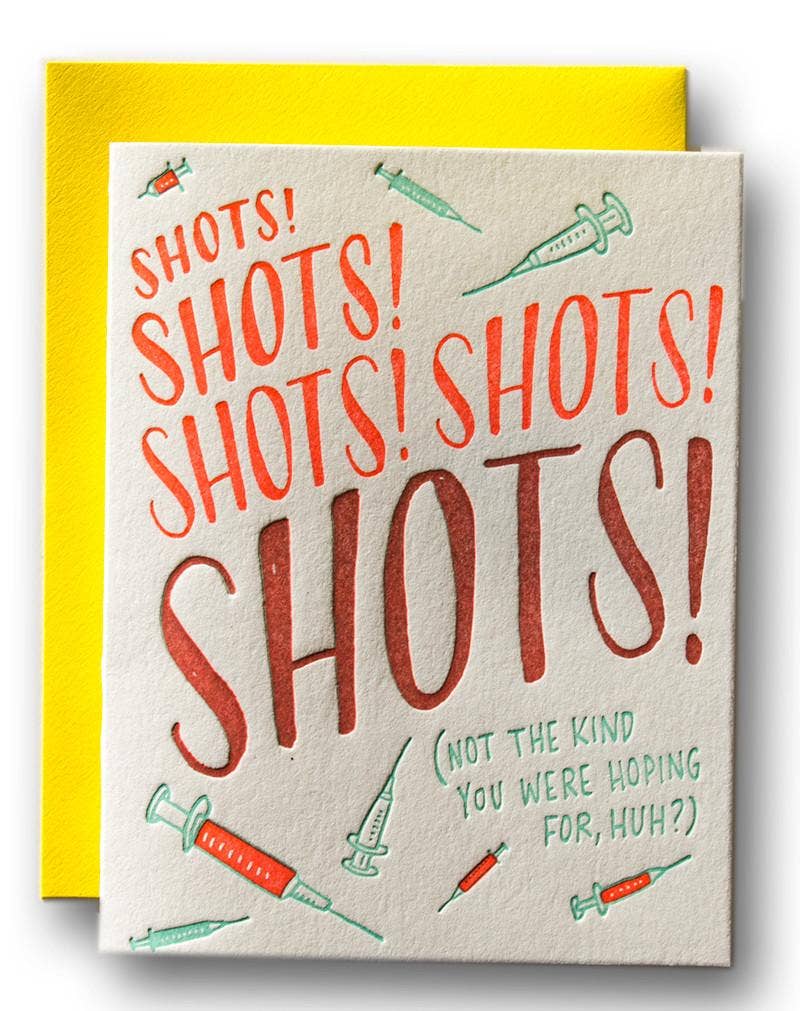 Shots Shots Shots Card