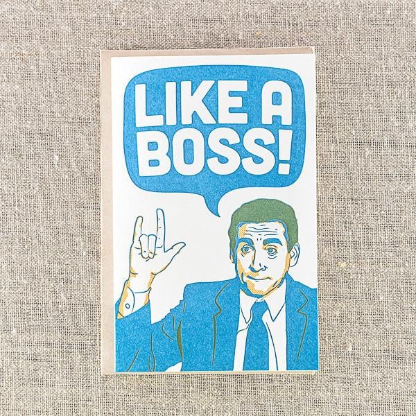Pike Street Press - Office Like A Boss Greeting Card